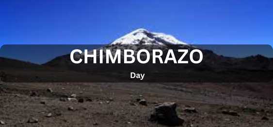 Chimborazo Day [चिम्बोराजो दिवस]